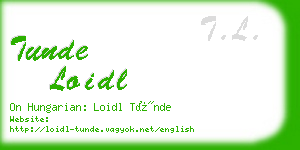 tunde loidl business card